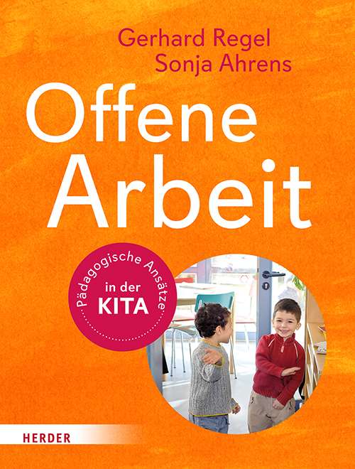 Offene Arbeit – ein aktueller Blick in die gelebte Praxis